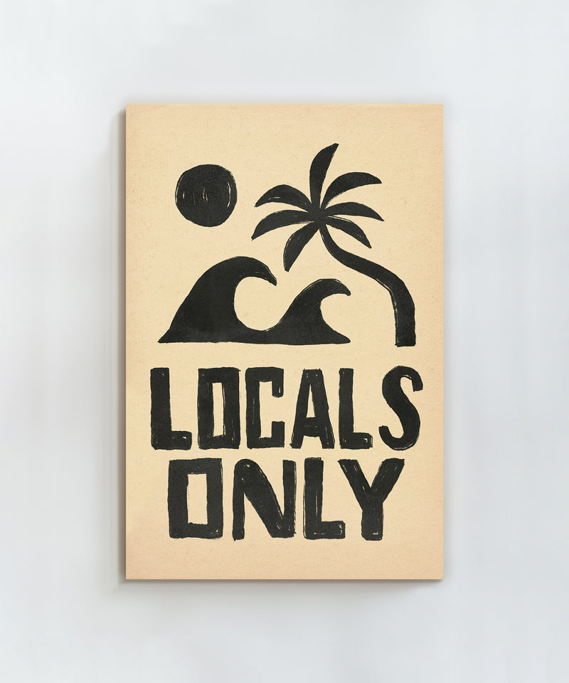 Locals Only