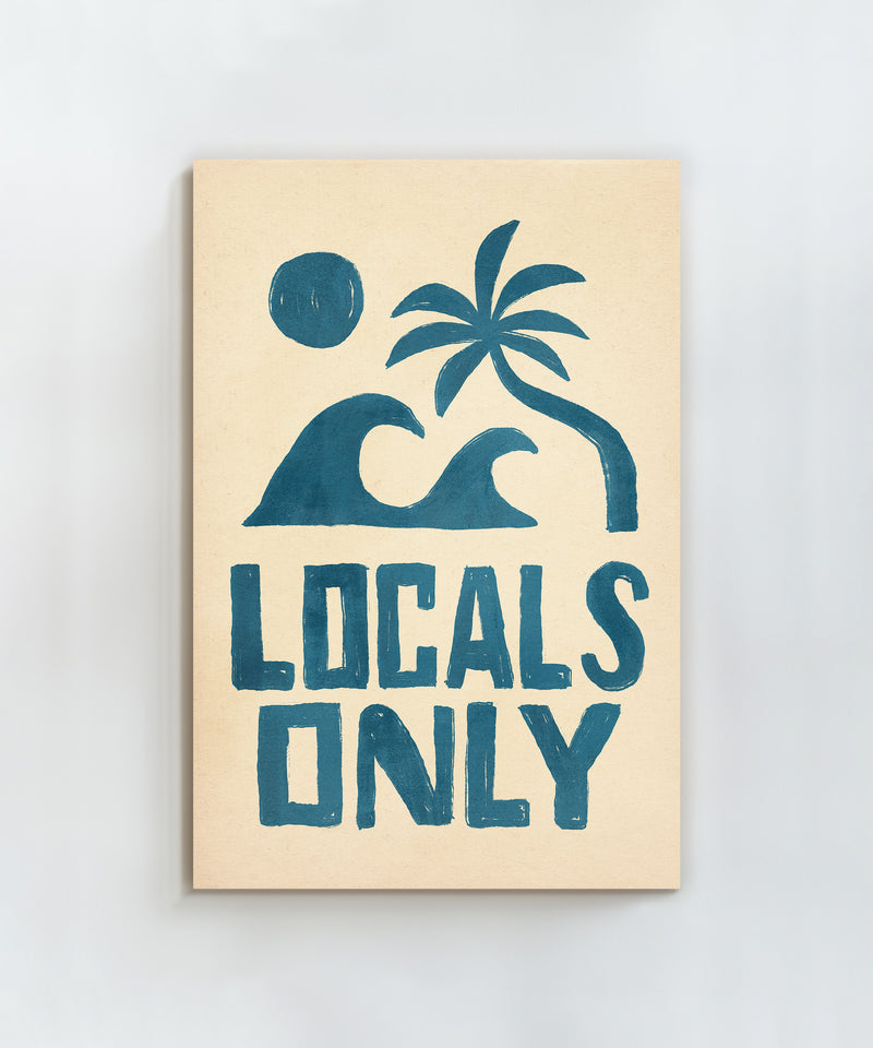 Locals Only
