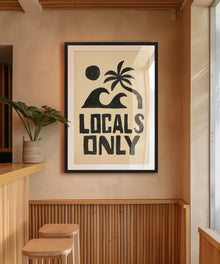 Locals Only by Coastways Studio