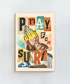 Pray for Surf  by Coastways Studio