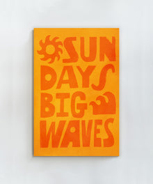 Sun Days Big Waves by Coastways Studio